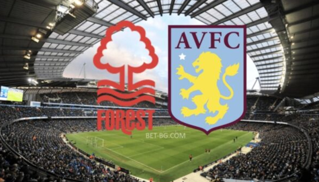 нотингам форест - астън вила bet365